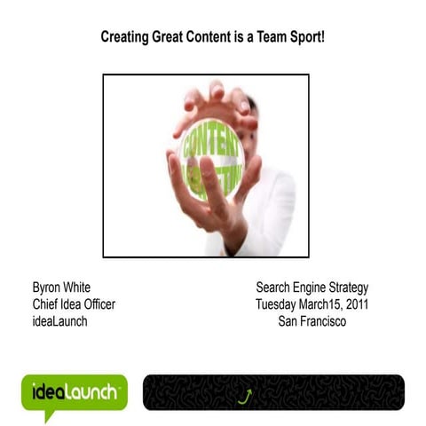 Creating Great Content is a Team Sport!