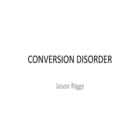 Conversion disorder power point
