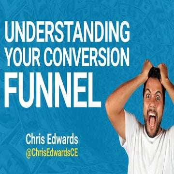 Understanding Your Conversion Funnel