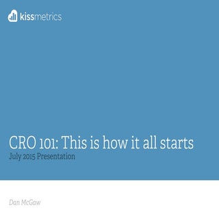 Conversion Rate Optimization 101 - ...
