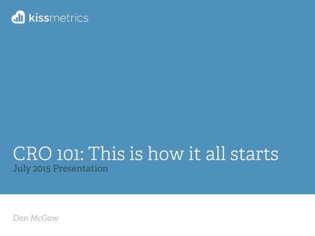 Conversion Rate Optimization 101 - Kick-Start Your Growth Engine