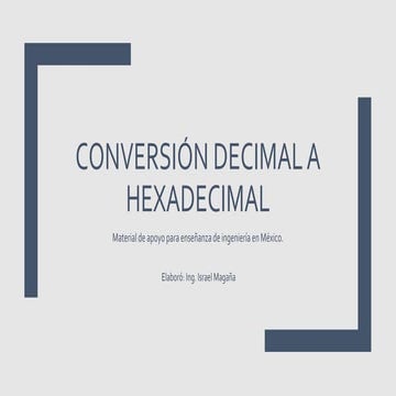 Conversor decimal a hexadecimal | PPTX
