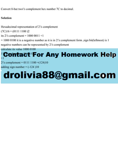 Convert 8-but twos complement hex number 7C to decimal.Solutio.pdf