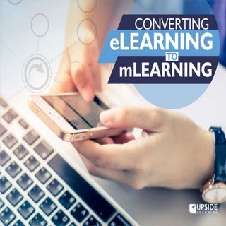 Converting eLearning to mLearning 
