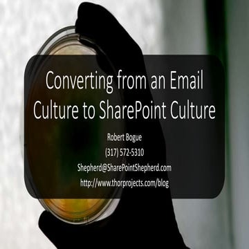 Converting an eMail Culture into a SharePoint Culture