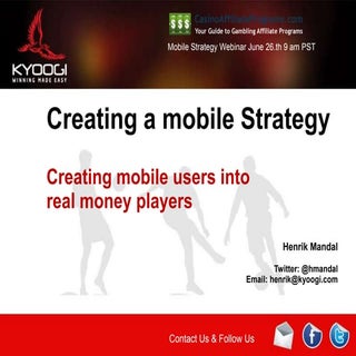 Converting mobile users to Real Mon...