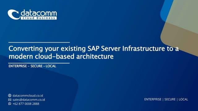 Converting Your Existing SAP Server Infrastructure to a Modern Cloud-Based Ar...