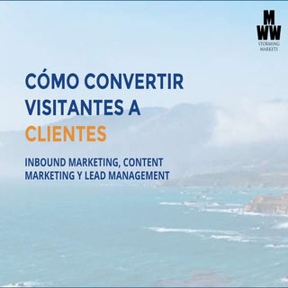 Taller Cómo Convertir Visitantes a ...