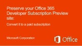 Convert Office 365 Developer Previe...