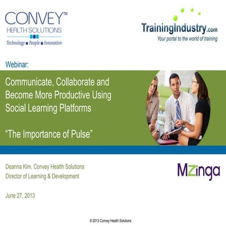 "The Pulse" - Social Learning Use Case - Mzinga & Convey Health Solutions - 