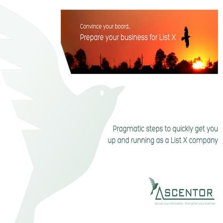 Convince your board: How to prepare your business for List X