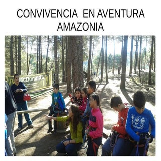 Convivencia aventura amazonia