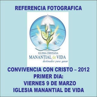 Convivencia con Jesús Primer Día