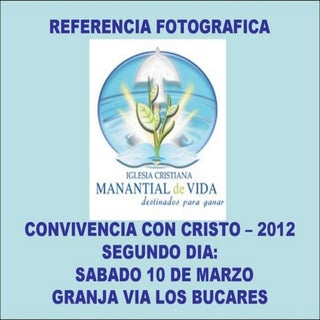 Convivencia con Jesús - Segundo Día