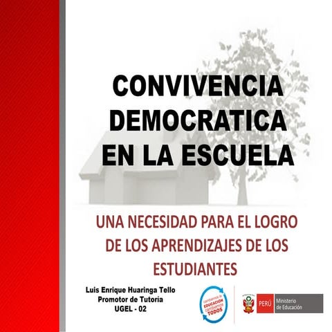 Convivencia democratica en la escuela