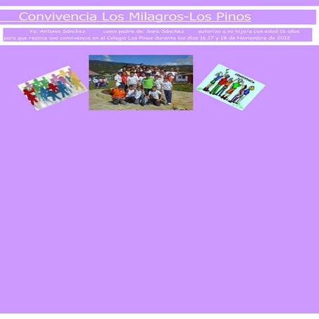 Convivencia los milagros los pinos