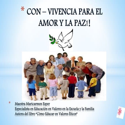 Convivencia para el amor y  la paz