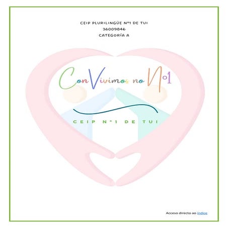 CONVIVIMOS NO CEIP NÚMERO 1 DE TUI, CAMIÑO A INCLUSIÓN.pdf