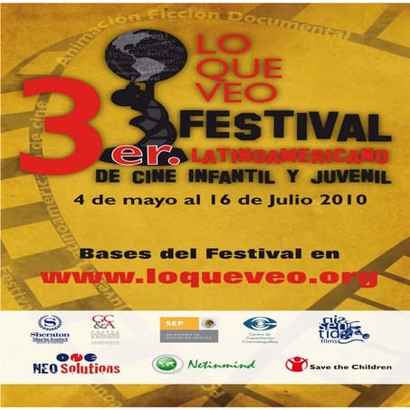 Convocatoria 3er. Festival LO QUE VEO 2010