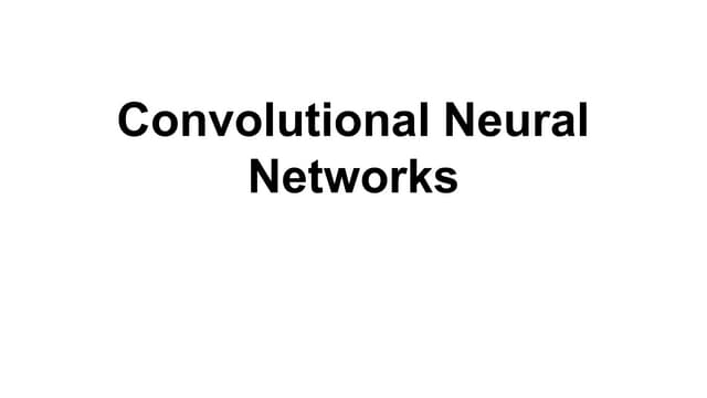 Convolutional neural  networks