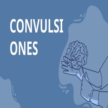 Comprehensive Overview of Convulsions: Definition, Classification ...