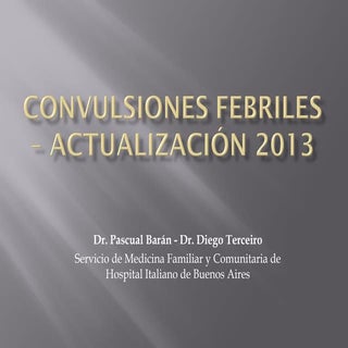 Convulsiones febriles – actualizaci...