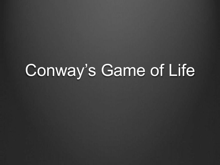 Conway gameoflife