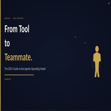 From Tool to Teammate: The CEO's Guide to the Agentic Operating Model ...