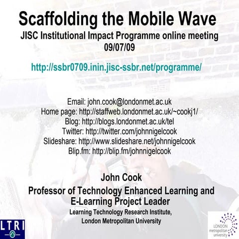 Scaffolding the Mobile Wave