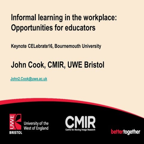 Informal learning in the workplace: Opportunities for educators 