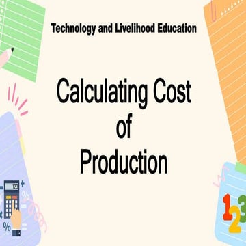 Cookery - Module 6 -Calculating Cost of Production.pptx