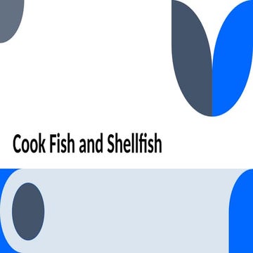 COOKERY 12 - Cook Fish and Shellfish.pptx