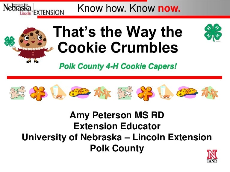 That's the Way the Cookie Crumbles!