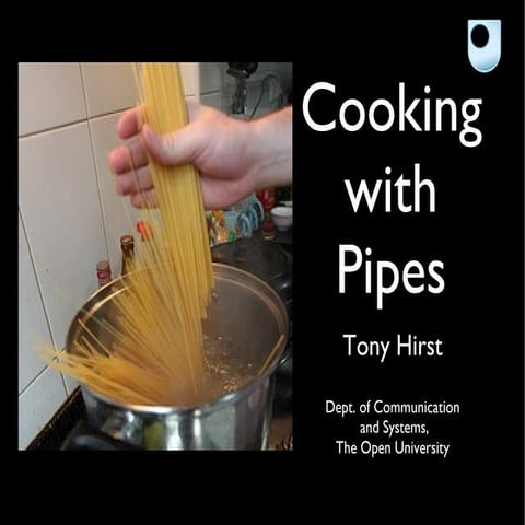 Cooking With Pipes