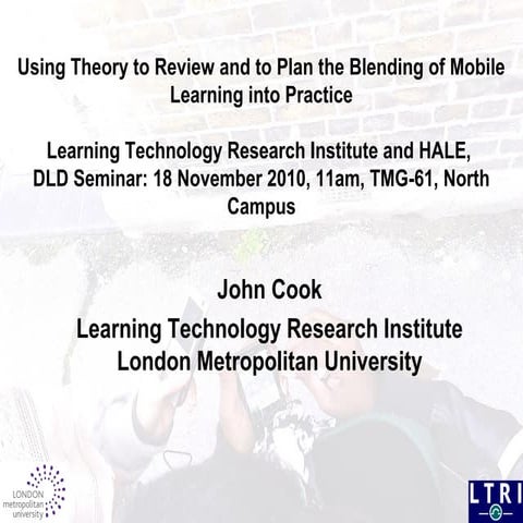 Using theory to review and to plan the blending of mobile learning into practice