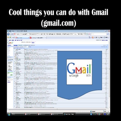Cool Things You Can Do With Gmail