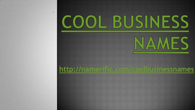 Cool business names