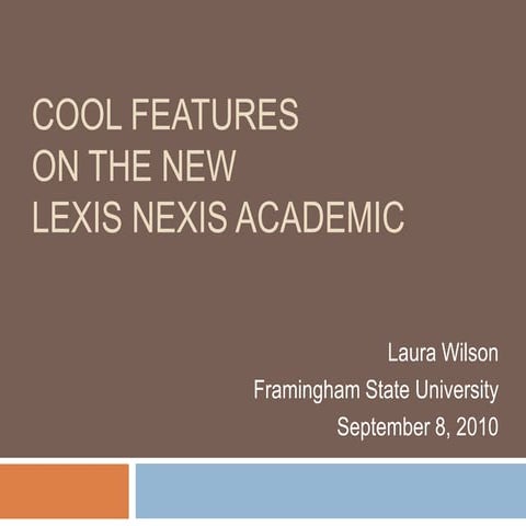 Cool features of the New Lexis Nexis Academic