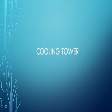 presentation on cooling tower (Detailed).pptx