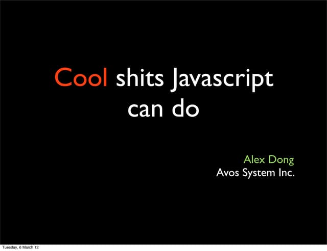 Cool shits javascript can do