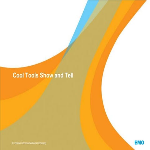 Cool Tools Show and Tell