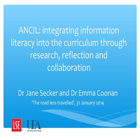 ANCIL: integrating information literacy into the curriculum through research,...
