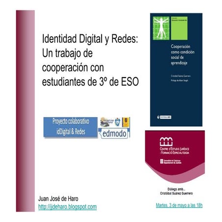 Identidad Digital y Redes: Un trabajo de cooperación con estudiantes de 3º de ESO