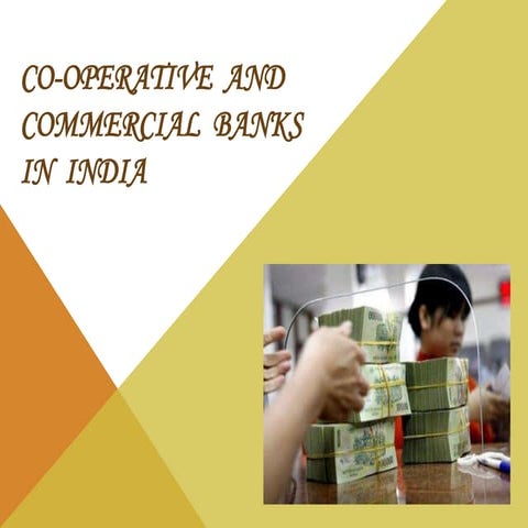 Cooperative and commercial banks in india