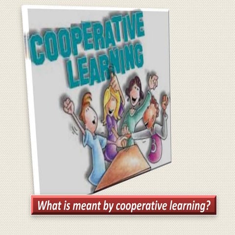 Cooperative learning