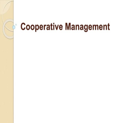 Cooperative management