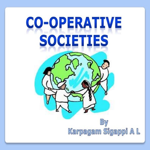 ORGANISATION AND REGISTRATION OF CO-OPERATIVE SOCIETIES | PPTX