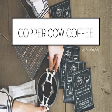 Copper Cow Coffee pitch deck