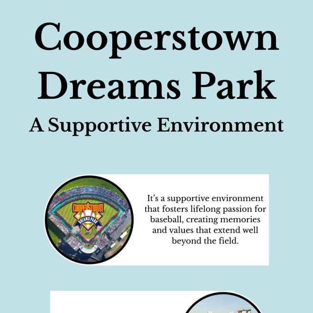 Cooperstown Dreams Park - A Supportive Environment