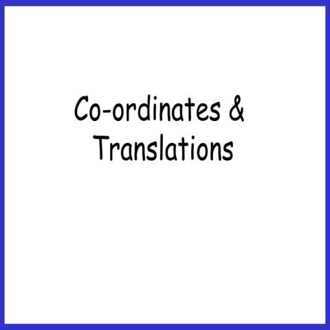 Coordinates and translations